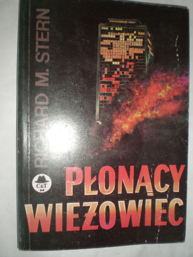 Płonący wieżowiec Richard Martin Stern