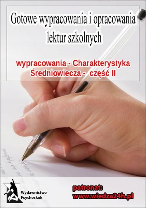 Ebook | Wypracowania - Średniowiecze „Charakterystyka epoki - część II” - P