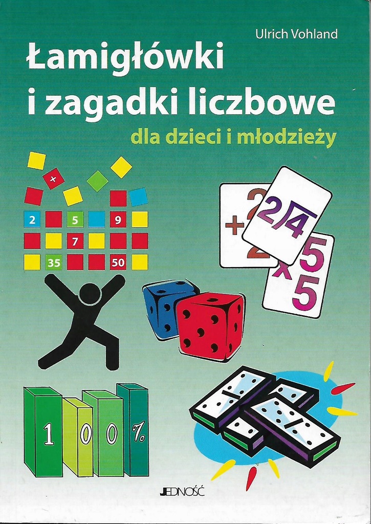 Na Zajęciach Dzieci Układały Zagadki Liczbowe Rozwiąż Je Łamigłówki i zagadki liczbowe dla dzieci i [spis] - 11994501221