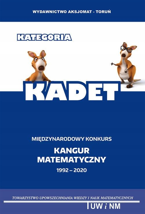 Matematyka z wesołym Kangurem Kategoria Kadet 2018