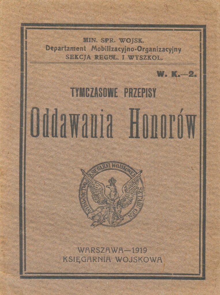 Książka Tymczasowe przepisy Oddawania Honorów