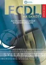 ECDL na skróty + CD Edycja 2012 Podręcznik wyd.PWN