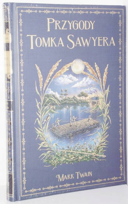 PRZYGODY TOMKA SAWYERA Twain Biblioteka Przygody