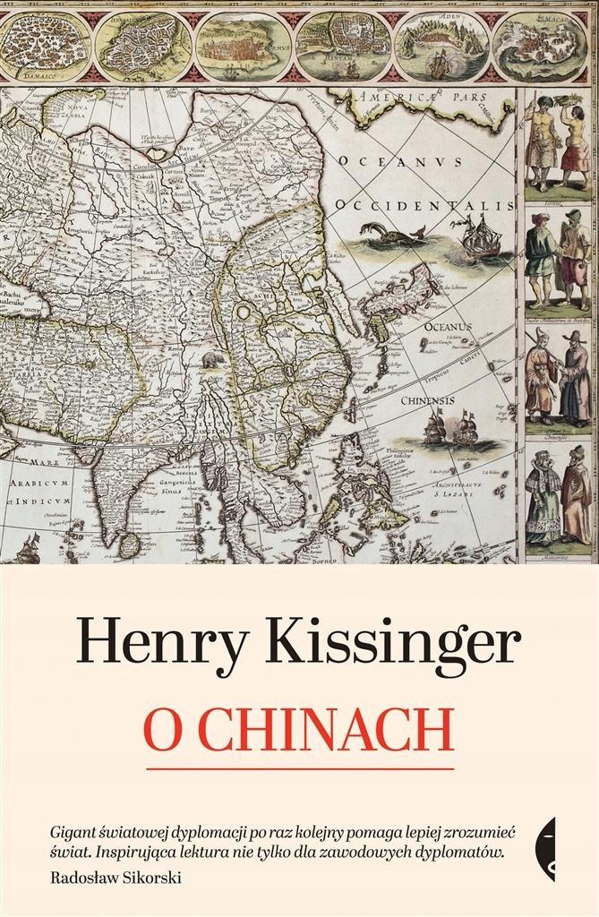 O CHINACH, HENRY KISSINGER, MAGDALENA KOMOROWSKA