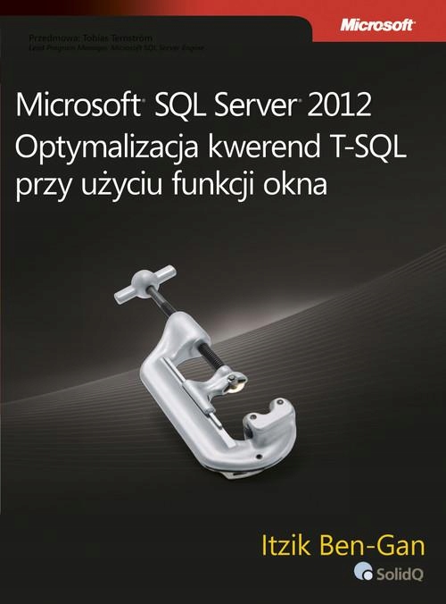 MICROSOFT SQL SERVER 2012 OPTYMALIZACJA...