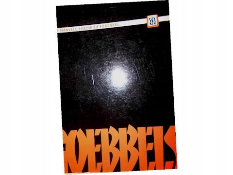 Goebbels - Roger Manvell Heinrich Fraenkel 24h wys