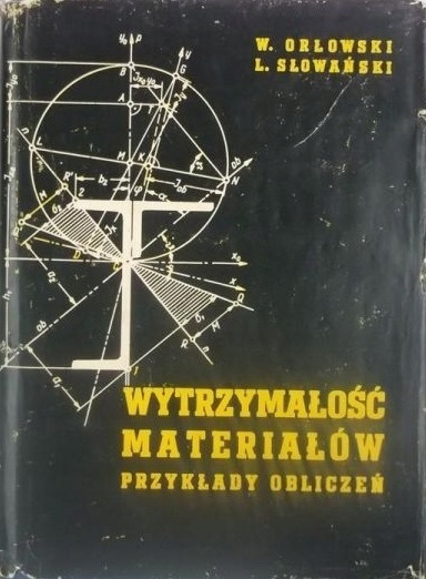 Wytrzymałość materiałów Przykłady