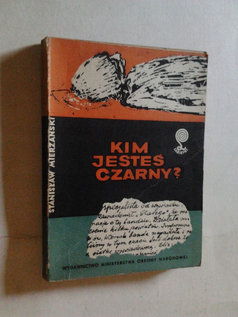 KIM JESTES CZARNY - Mierzanski ... (1963) BDB!