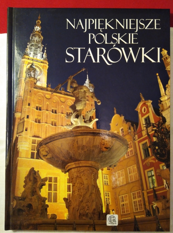 Album Najpiękniejsze Polskie Starówki