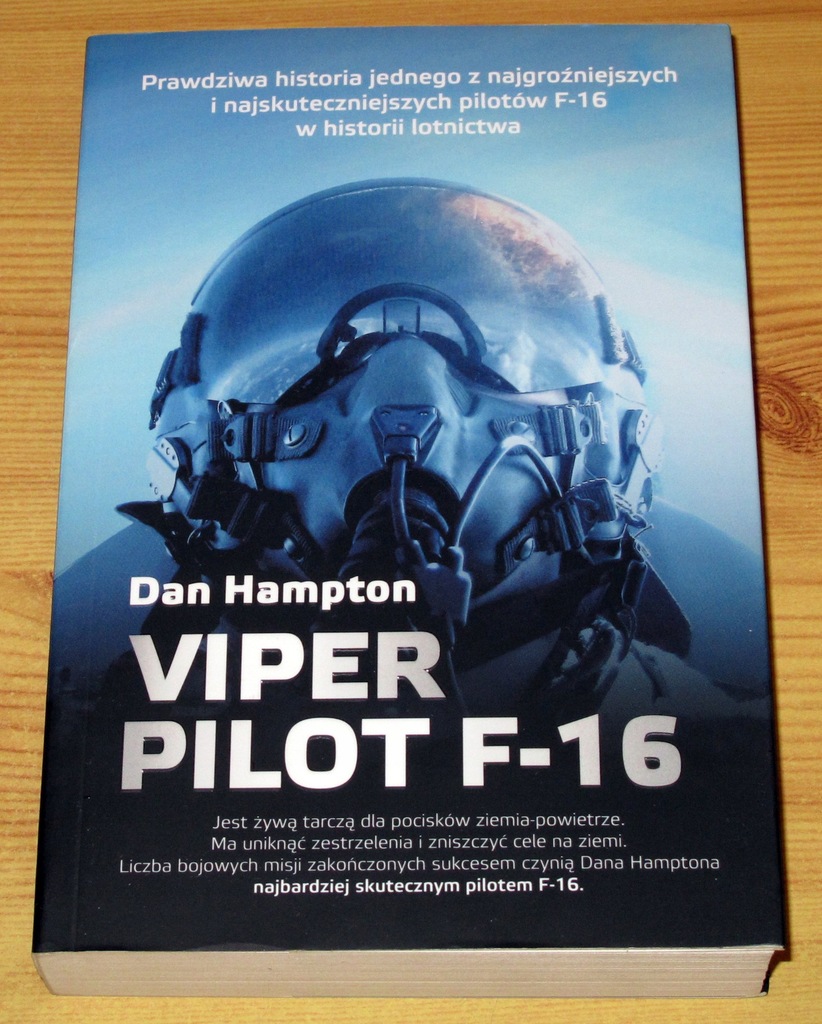 Viper. Pilot F-16, Don Hampton