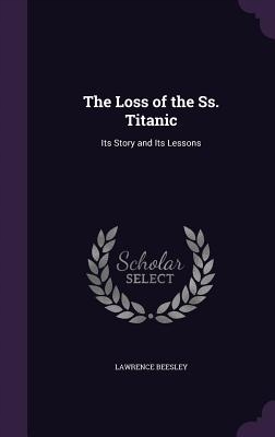 The Loss of the Ss. Titanic