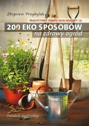 TRADYCYJNY OGRÓD EKOLOGICZNY T.3 200 EKO...