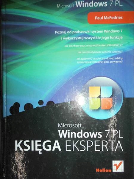 Windows 7 PL. Księga eksperta - P. McFedries