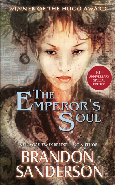 The Emperors Soul - 10th Anniversary Special Edition Brandon Sanderson