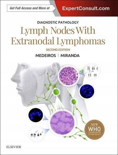 Diagnostic Pathology: Lymph Nodes and Extranodal L