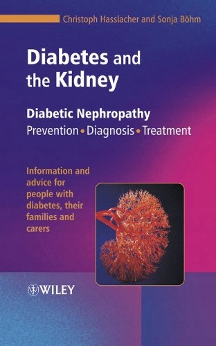 Christoph Hasslacher - Diabetes and the Kidney