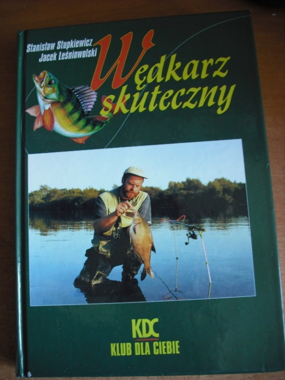 WĘDKARZ SKUTECZNY –  SŁUPKIEWICZ,  LEŚNIOWOLSKI