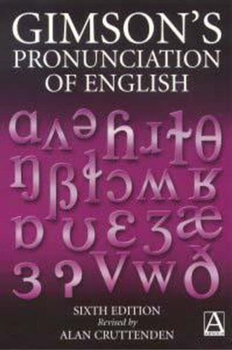 Gimson's pronunciation of English A Cruttenden jak nowa