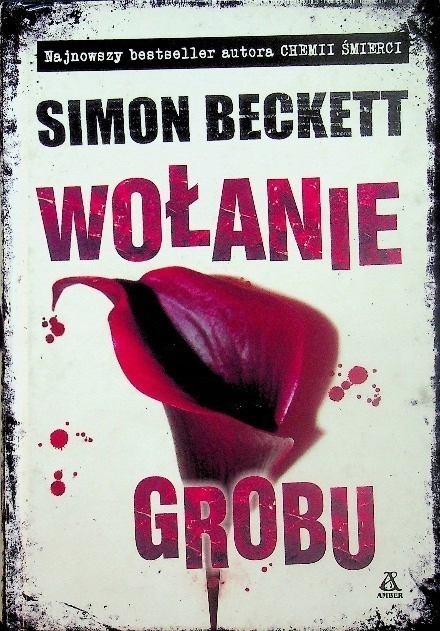 Simon Beckett - Wołanie grobu