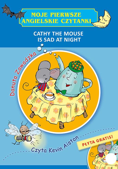 Cathy the Mouse is Sad at Night Danuta Zawadzka