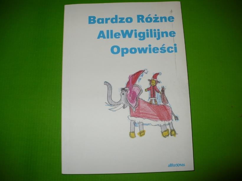 Bardzo różne AlleWigilijne opowieści - Dla dzieci