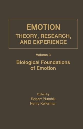 Plutchik, Robert Biological Foundations of Emotion