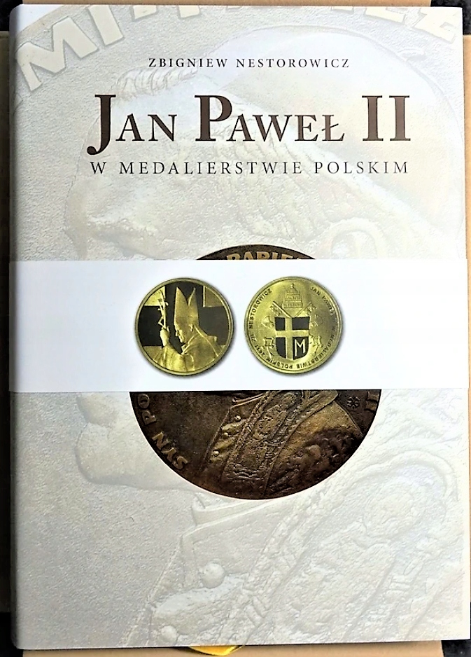 Jan Paweł II w medalierstwie polskim - Nestorowicz