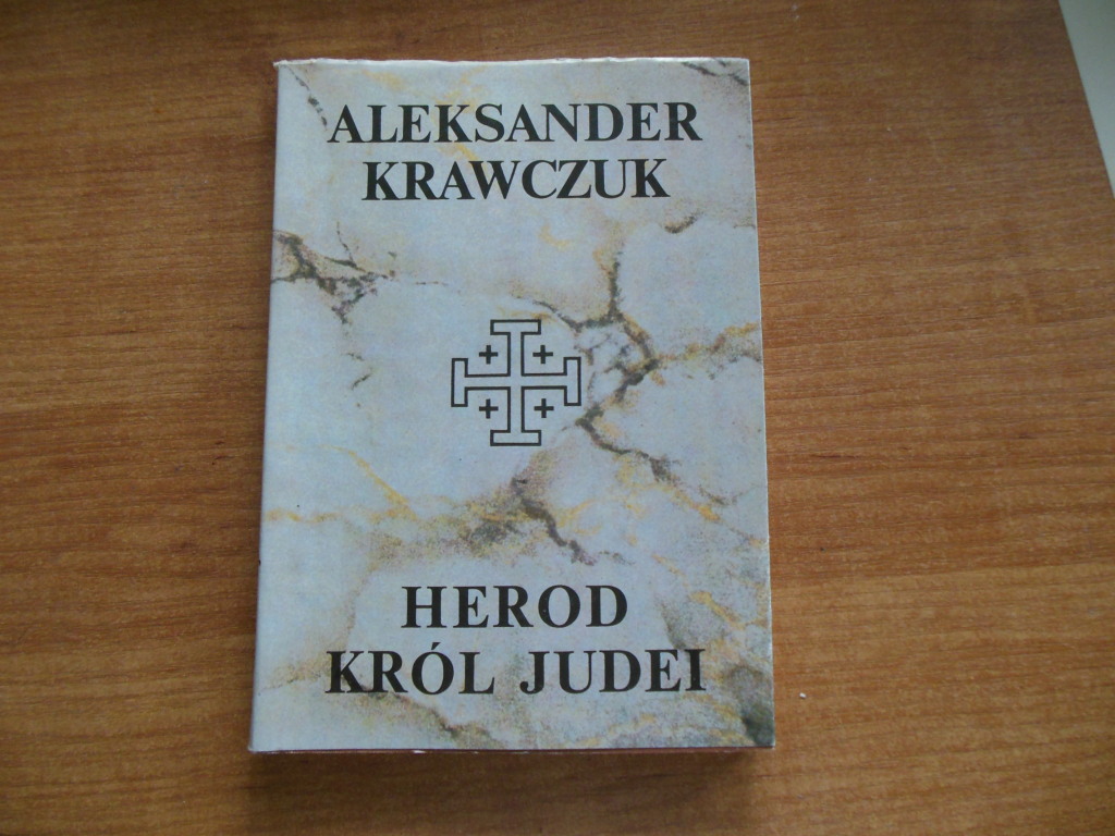 *BLOX* HEROD KRÓL JUDEI - Aleksander  Krawczuk