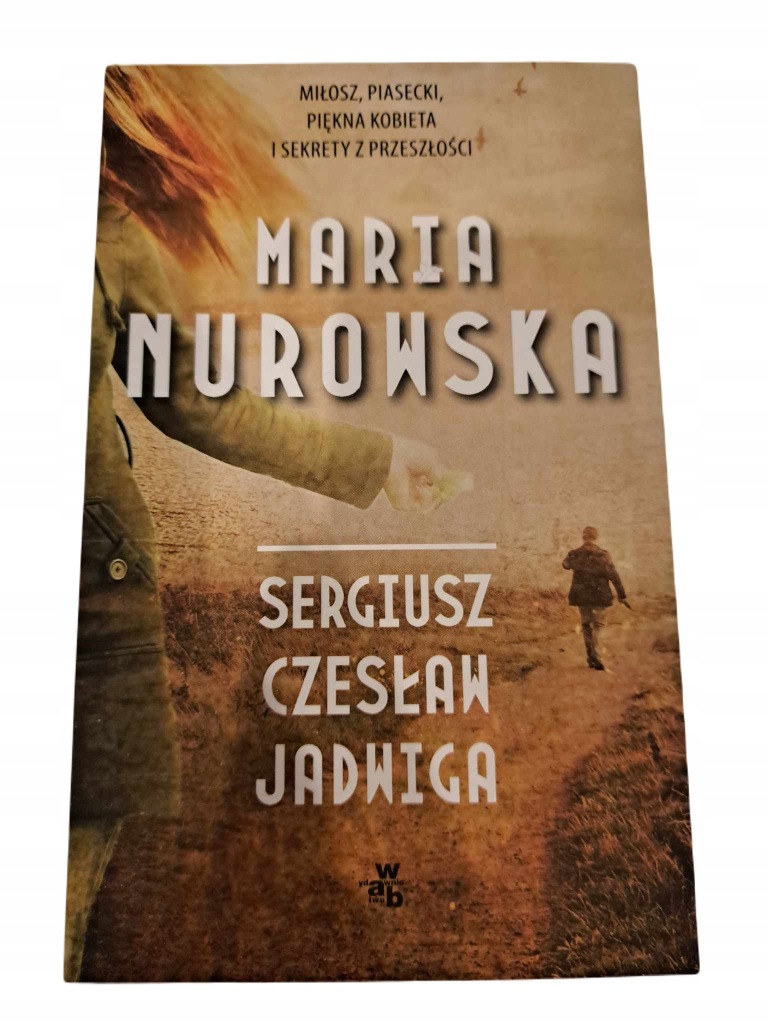 Sergiusz, Czesław, Jadwiga Maria Nurowska