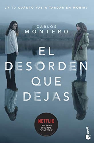 El desorden que dejas