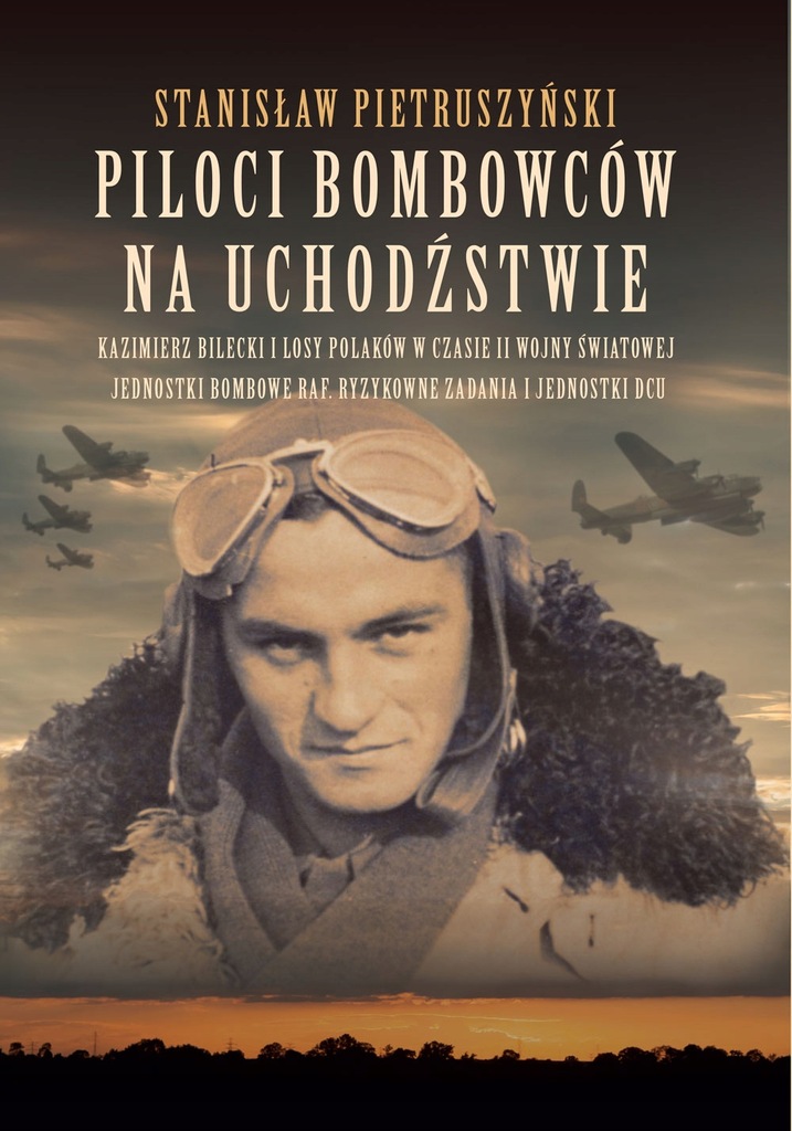 (epub, mobi, pdf) Piloci bombowców na uchodźstwie. Piloci bombowców na ucho