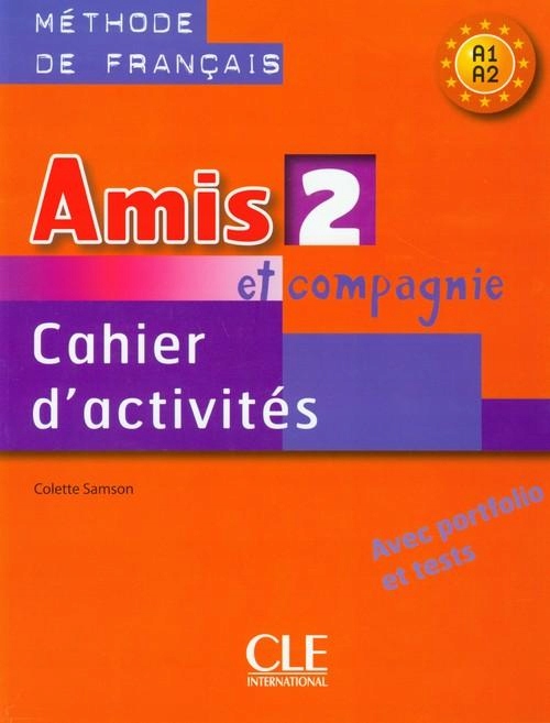 AMIS ET COMPAGNIE 2 ĆWICZENIA A1, SAMSON COLETTE