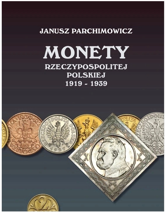 Katalog monet Parchimowicz 1919 - 1939 II wydanie