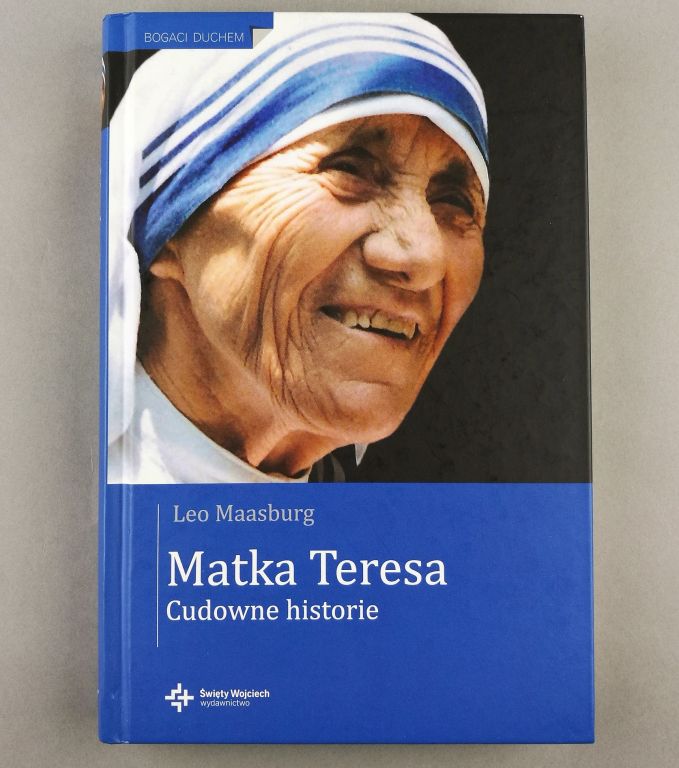 Matka Teresa Cudowne Historie Biografia Twarda okł