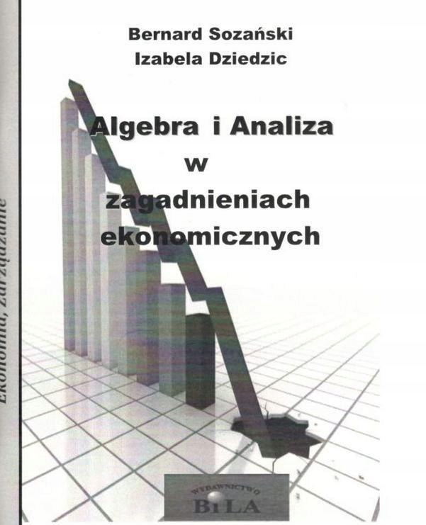 Algebra i analiza w zagadnieniach ekonom. w.2015