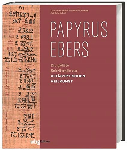 Papyrus Ebers LUTZ POPKO