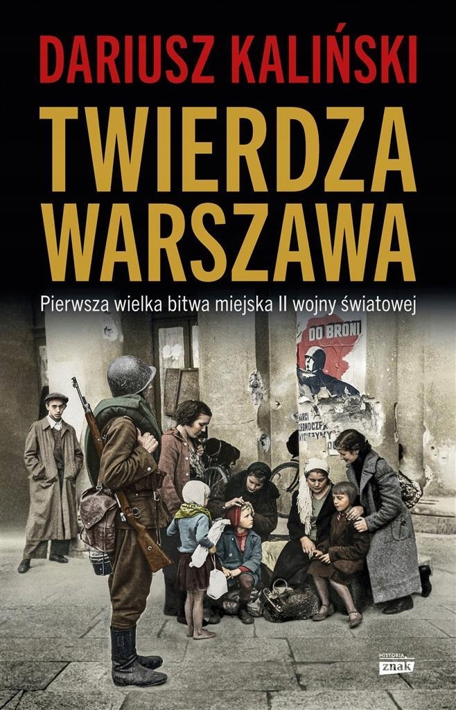 TWIERDZA WARSZAWA, DARIUSZ KALIŃSKI