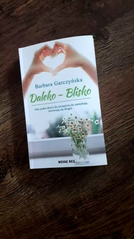 Barbara Garczyńska - "Daleko-Blisko" z autografem!