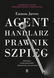 Eamon Javers Agent Handlarz Prawnik Szpieg
