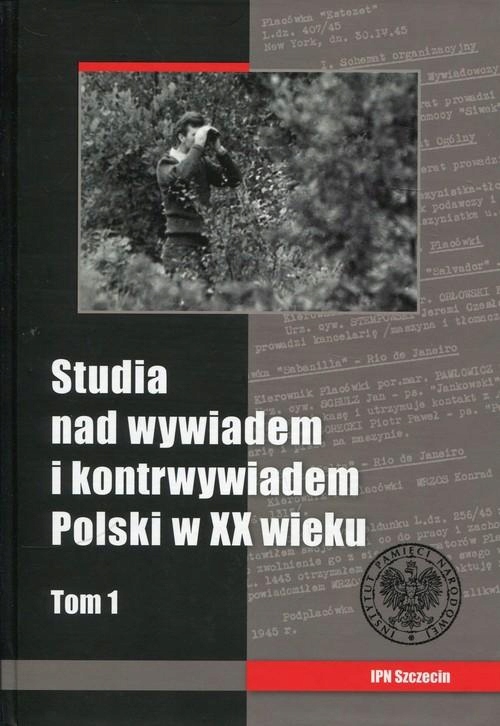 STUDIA NAD WYWIADEM I KONRTWYWIADEM POLSKI W...