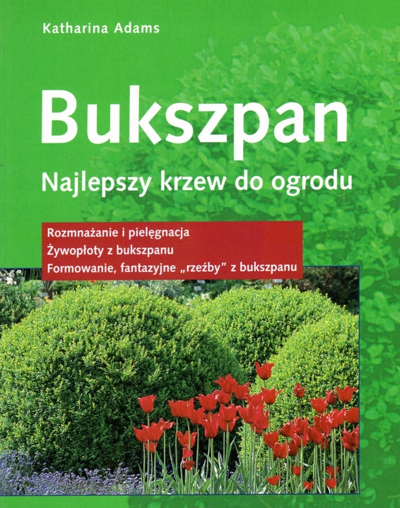 BUKSZPAN NAJLEPSZY KRZEW KATHARINA ADAMS JAK NOWA