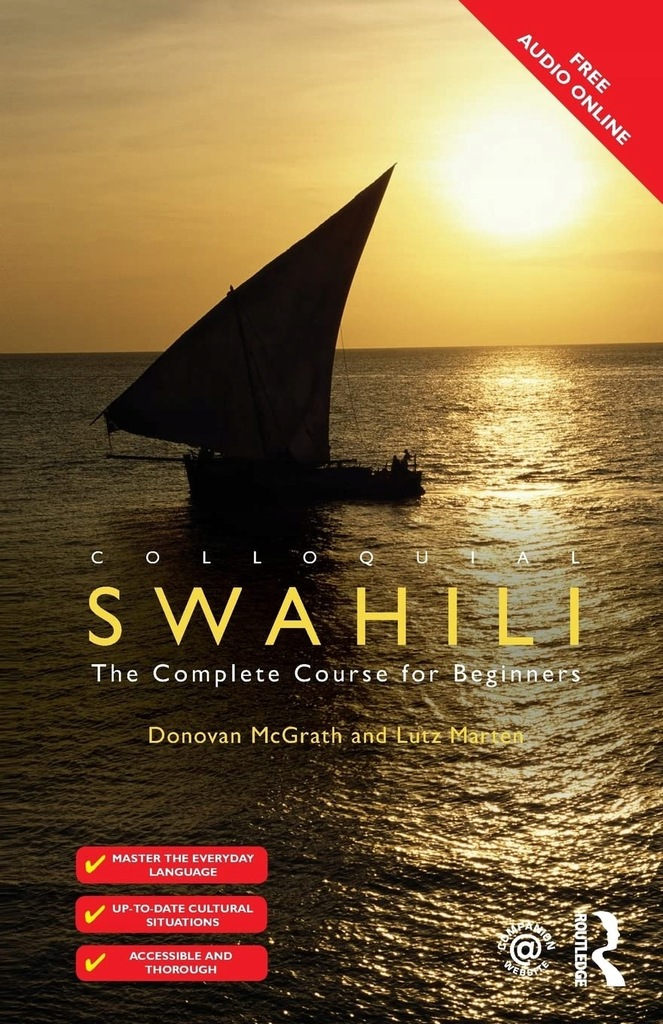 Routledge Colloquial Swahili The Complete Course