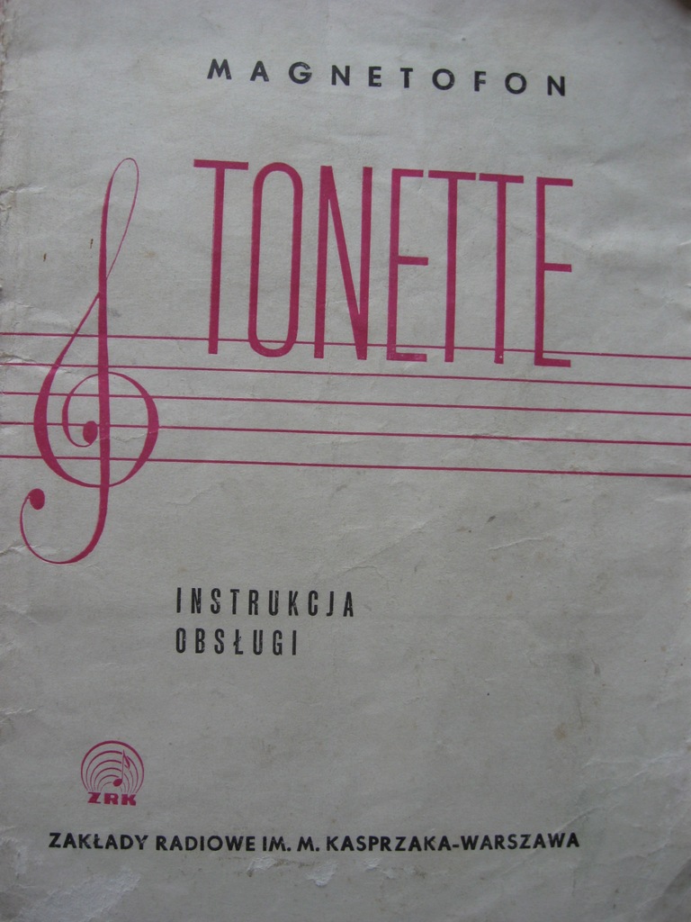 Magnetofon szpulowy TONETTE Kasprzak Instrukcja