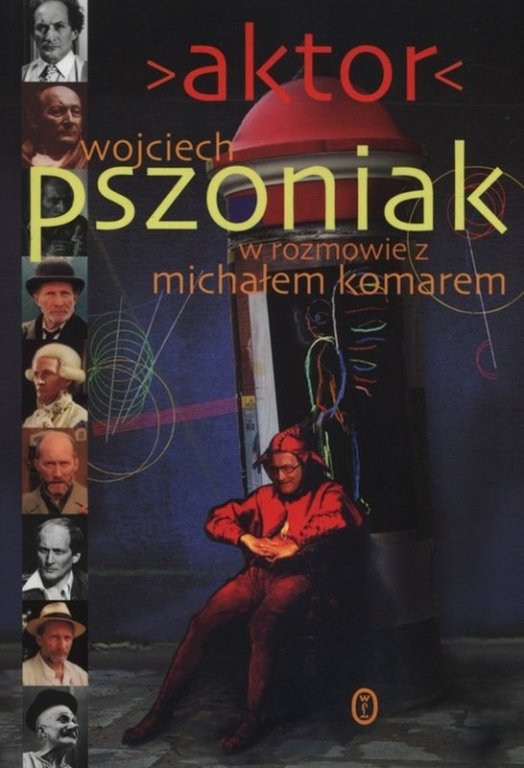 Aktor. Wojciech Pszoniak