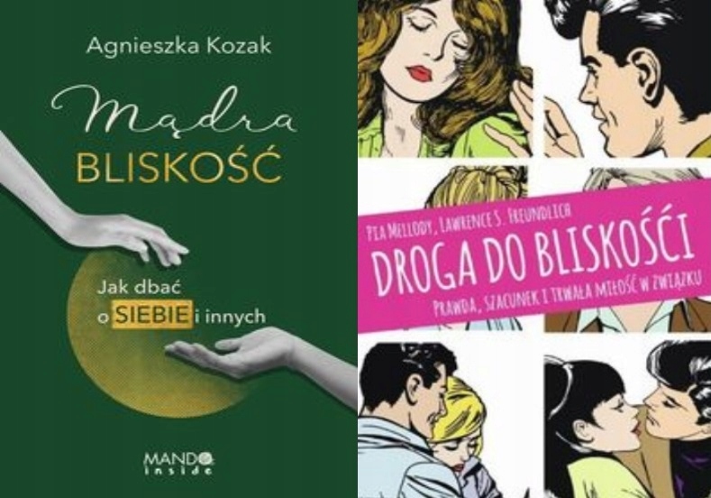 Mądra bliskość Kozak + Droga do bliskości Mellody