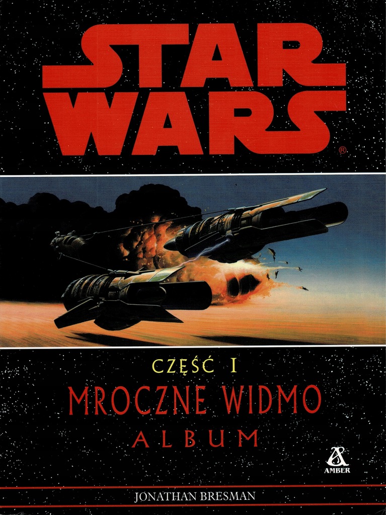 STAR WARS - cz. I - Mroczne Widmo - album