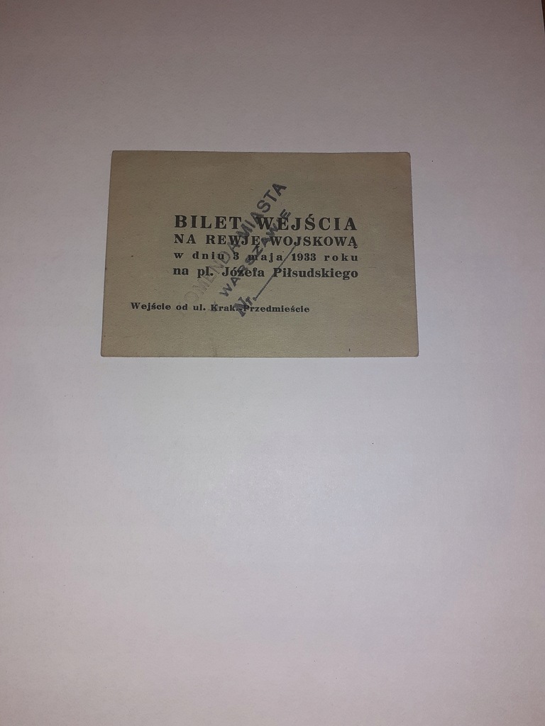 BILET NA REWIĘ WOJSKOWĄ 3 MAJA 1933r. PL. J. PIŁSUDSKIEGO WARSZAWA