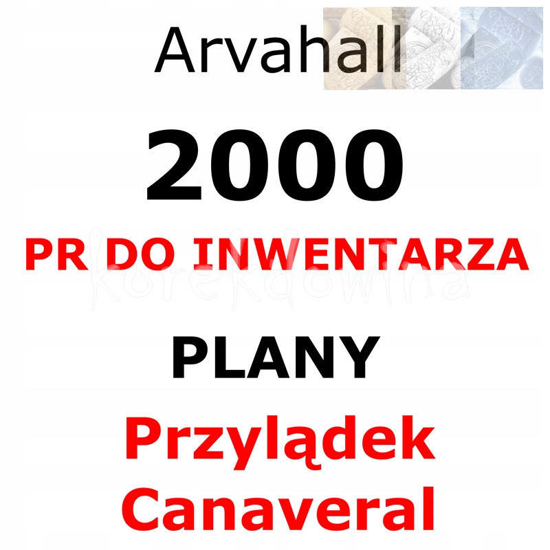 A 2000PR + PLANY PRZYLĄDEK CANAVERAL PC Arvahall FOE FORGE OF EMPIRES