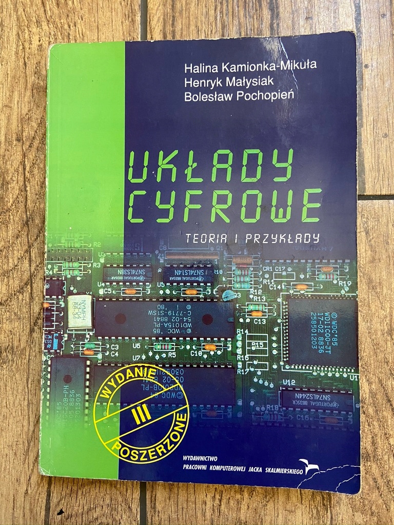 Układy cyfrowe. Teoria i przykłady. Wydanie III