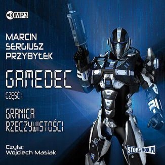Gamedec Część 1 Granica. Audiobook MP3